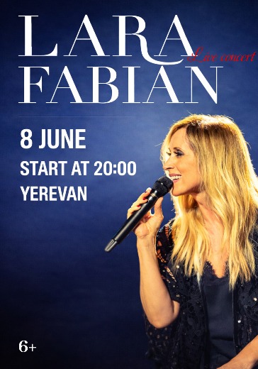 Концерт Lara Fabian в Ереване: билеты