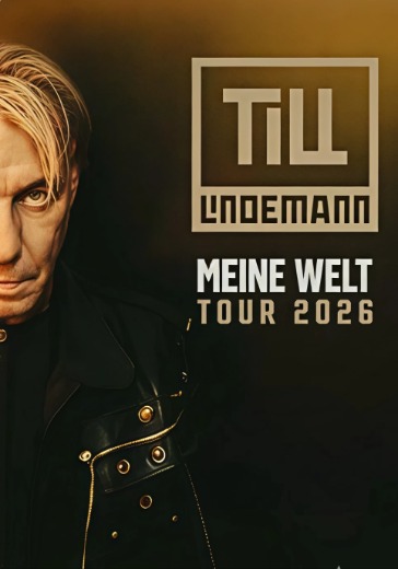 Концерт Till Lindemann. Meine Welt Tour 2026