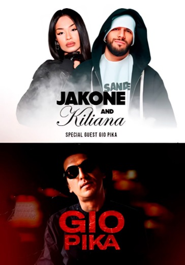 Концерт JAKONE and KILIANA, GIO PIKA в Ереване: билеты
